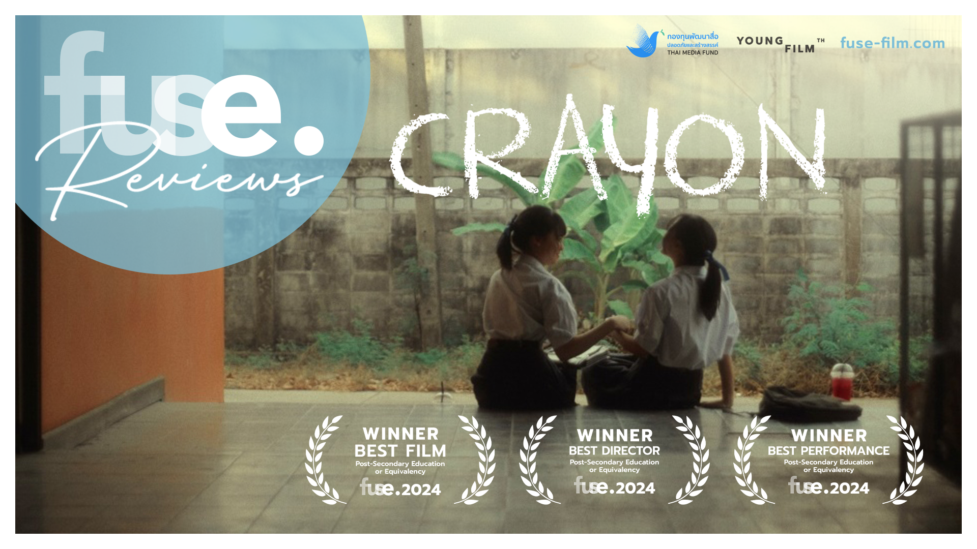 [fuse. Review] - Crayon / กลับบ้าน (อัครวิทย์ มีนาค) - fuse-film.com